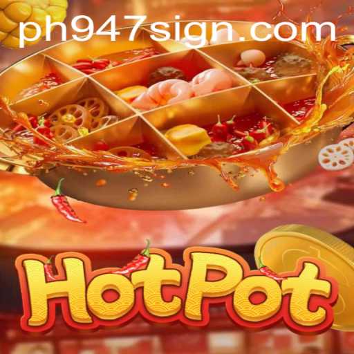 Hotpot: The Ultimate Game Experience