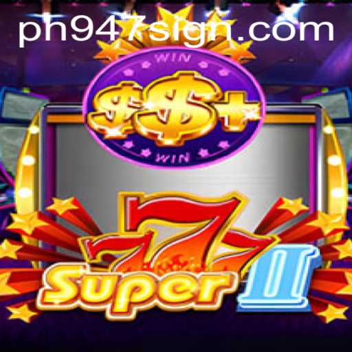 The Exciting World of Super777II: Power Play Unveiled