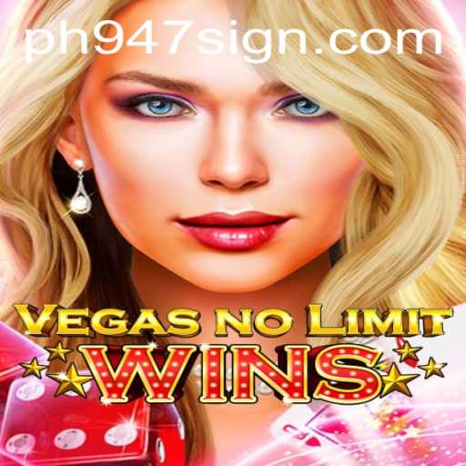 Unveiling the Thrills of VegasNoLimitWins: A Dive into the Exciting World of Gambling with ph947